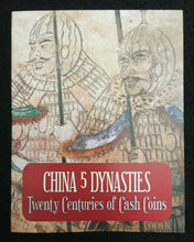 Load image into Gallery viewer, China 5 Dynasties Twenty Centuries of Cash Coins COA &amp; History &amp; Diplay Box Inc