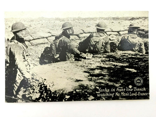 Antique WW1 Rare Postcard - Yanks in Front Line France - Historical Artifact - Collectors Couch